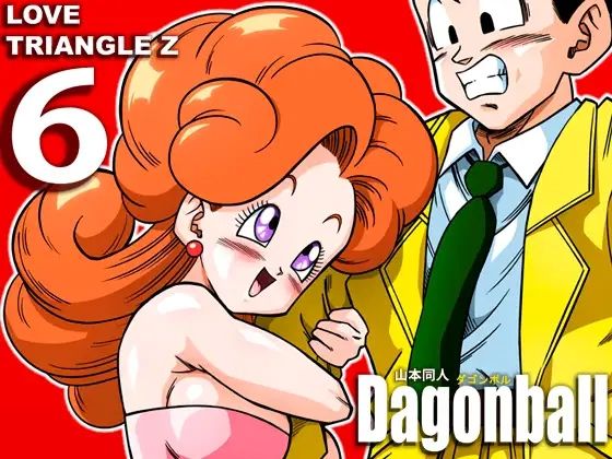 【LOVE TRIANGLE Z 6】YamamotoDoujinshi