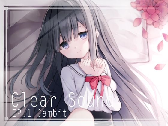 【ClearSound EP1.Gambit ＋ 制作記セット】Night White Lily